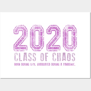 2020 Class of Chaos Grunge Pink Posters and Art